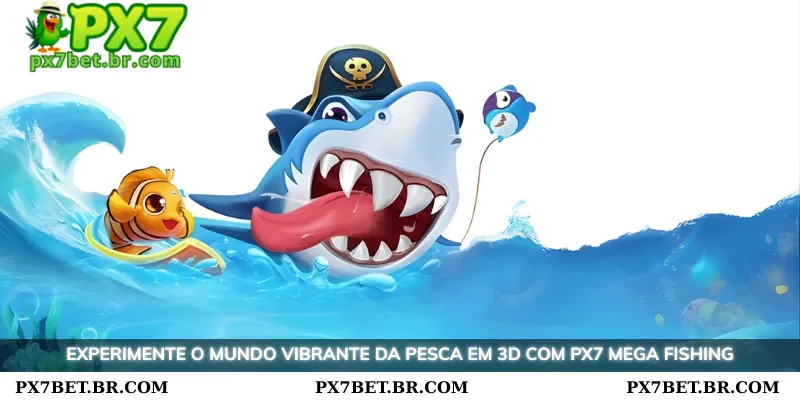 PX7 Mega Pescaria - Experiência Ultra Realista Tiro Peixes 2 Experimente o vívido mundo 3D de tiro em peixes com o PX7 Mega Pescaria