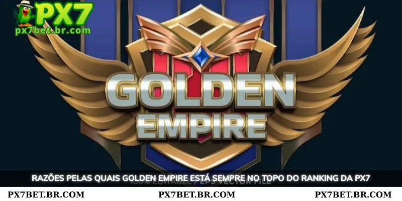 PX7 Golden Empire - A Melhor Experiência de Caça ao Tesouro 4 Motivos pelos quais o Golden Empire está sempre no topo das classificações na PX7